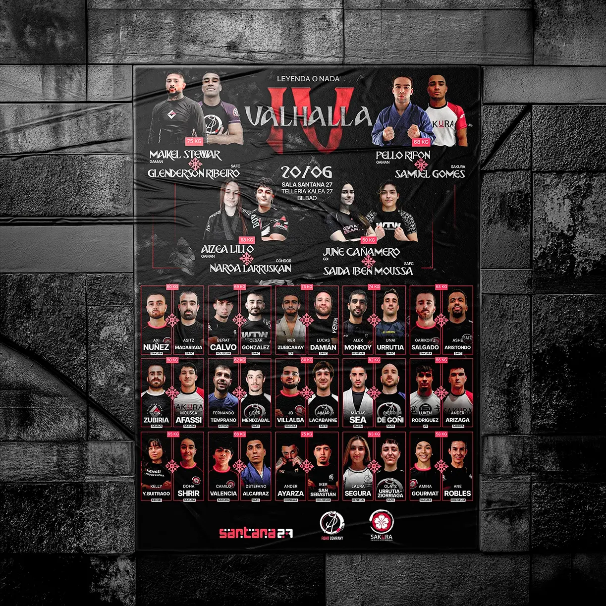 BJJ event poster for Valhalla IV mounted on a stone wall, showing fighter portraits and match details at Santana 27 in Bilbao, graphic design